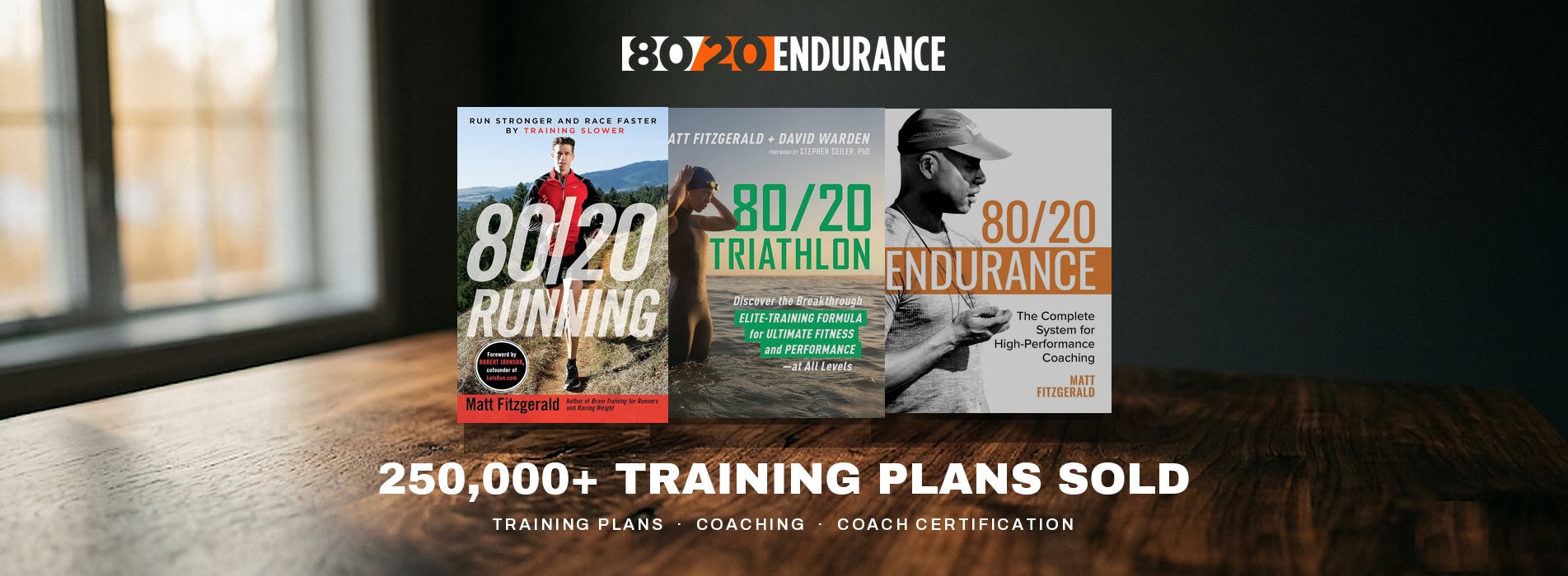 80/20 Endurance – 250,000 Training Plans Sold 80/20 Endurance 250,000 Training Plans Sold